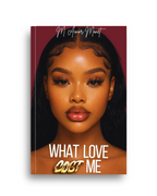 What Love Cost Me | PREORDER