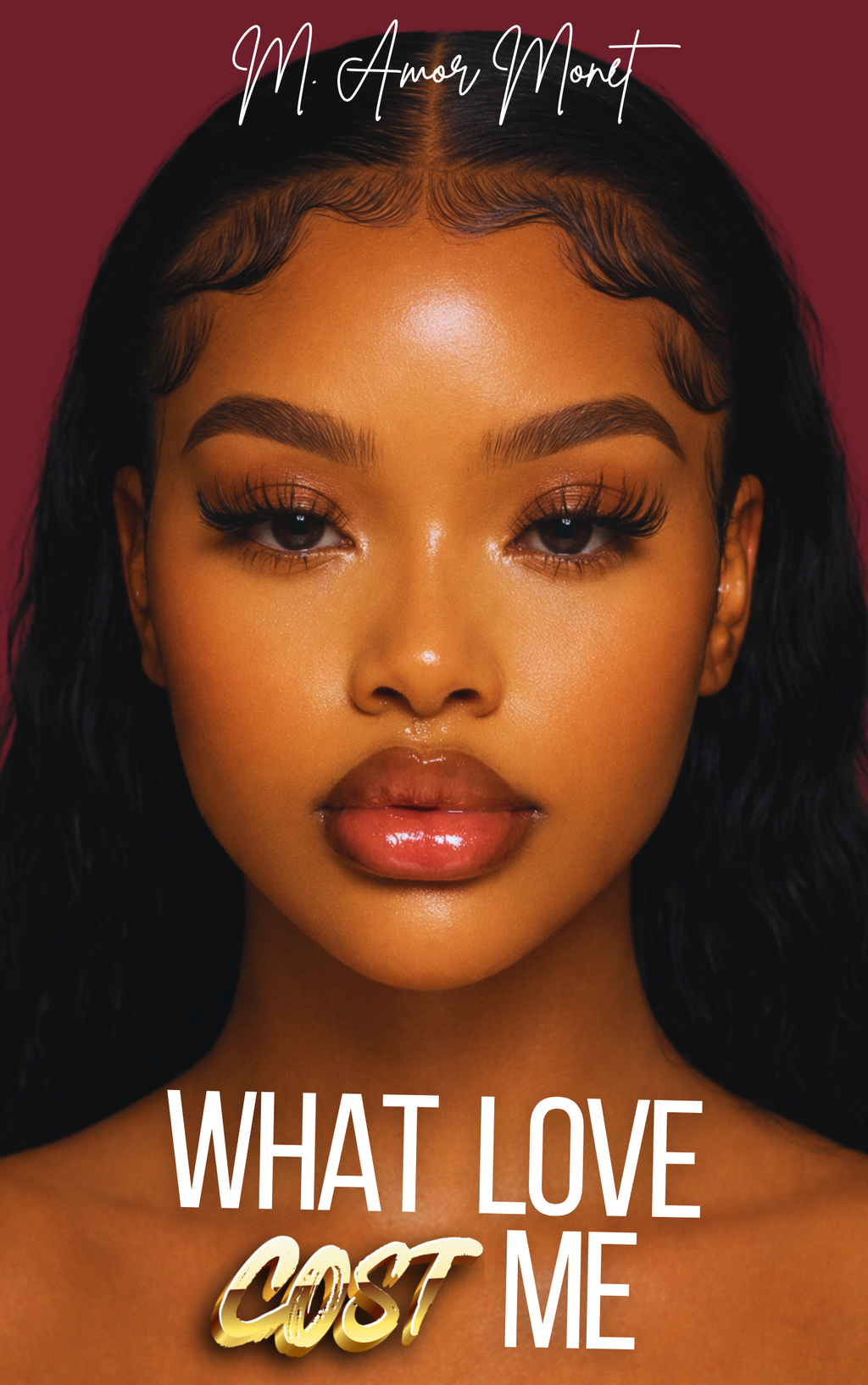 What Love Cost Me | PREORDER